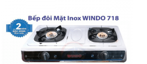 Bếp gas đôi mặt inox WINDO 718 - Hàng chính hãng